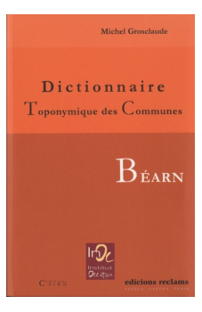 Dictionnaire toponymique des communes du Béarn